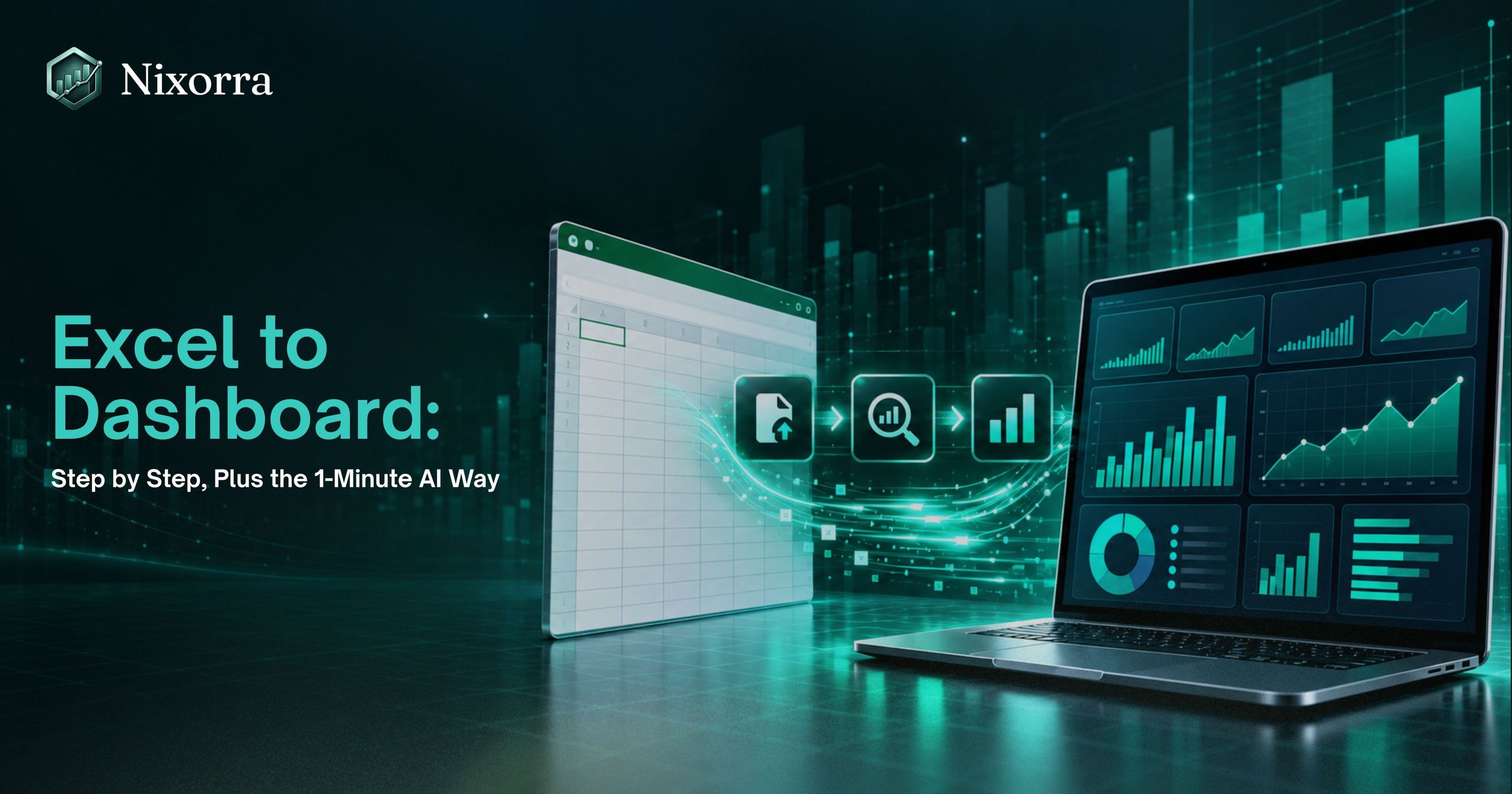Excel to Dashboard: Step by Step, Plus the 1-Minute AI Way — turning an Excel sheet into a clear business dashboard